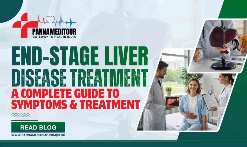 End-Stage Liver Disease Treatment